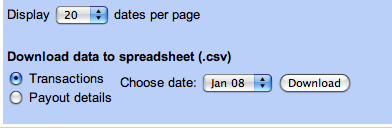 Google Checkout payout transaction download Google Checkout Transaction download only offers a single day.